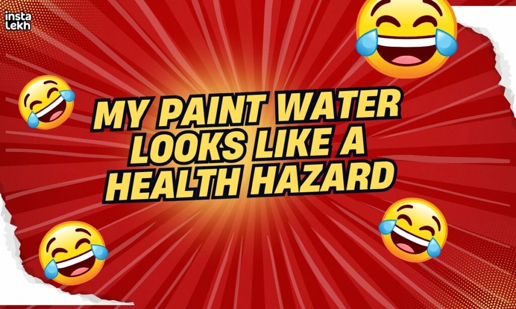 Funny Art Instagram Captions