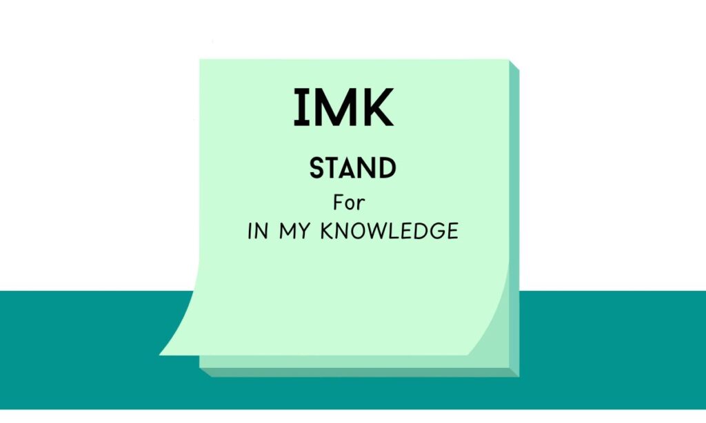 IMK Meaning