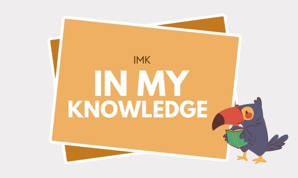 IMK Meaning